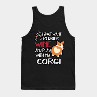 I Want Just Want To Drink Wine (130) Tank Top